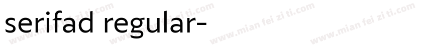 serifad regular字体转换